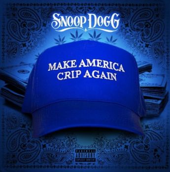 Snoop Dogg - Make America Crip Again (2017) Album Info