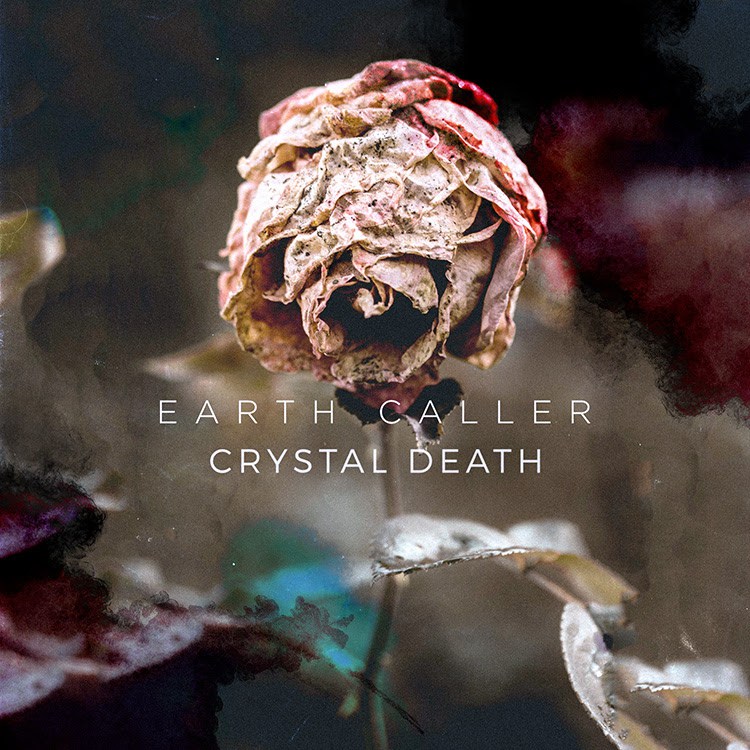 Earth Caller - Crystal Death (2018) Album Info