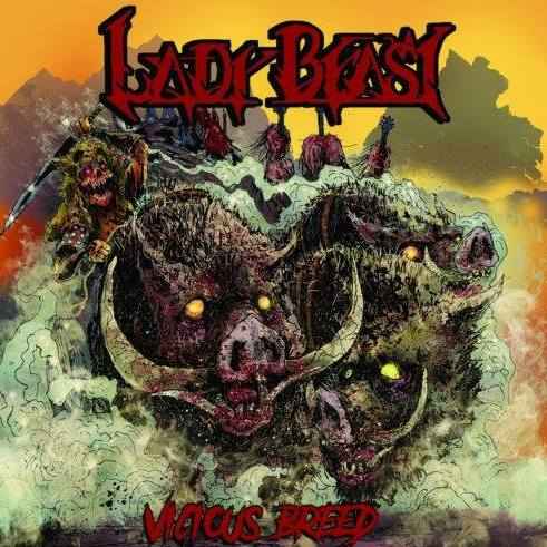 Lady Beast - Vicious Breed (2017) Album Info