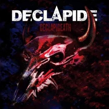 Declapide - Declapideath (2017)