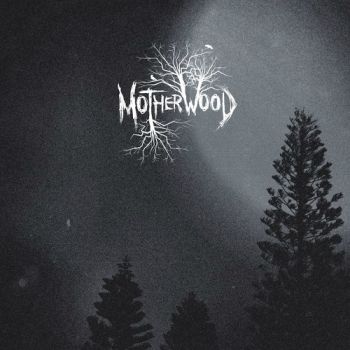 Motherwood - Motherwood (2017)