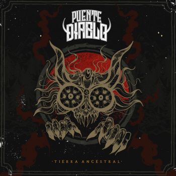 Puente Diablo - Tierra Ancestral (2017) Album Info
