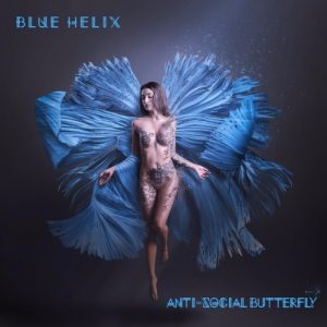 Blue Helix  Anti-Social Butterfly (EP) (2017)