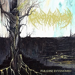 Cruciamentum - Paradise Envenomed (2017) Album Info