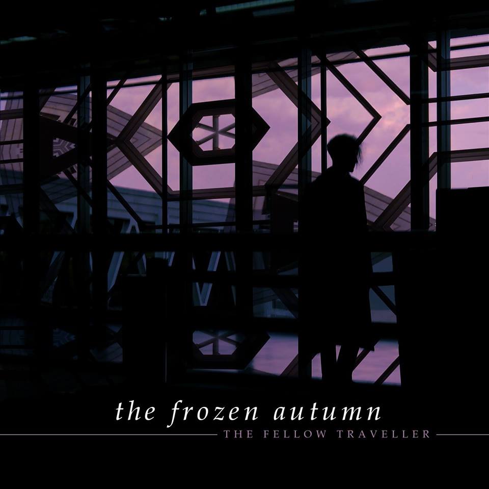 The Frozen Autumn - The Fellow Traveller (2017) Album Info