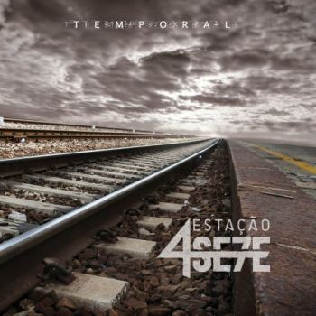 Estacao 4sete - Temporal (2017) Album Info