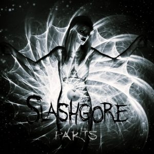 Slashgore  Parts (2017) Album Info