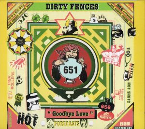 Dirty Fences  Goodbye Love (2017)