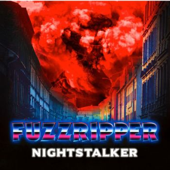 Fuzzripper - Nightstalker (2017) Album Info