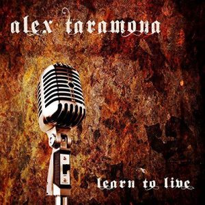 Alex Taramona  Learn to Live (2017) Album Info