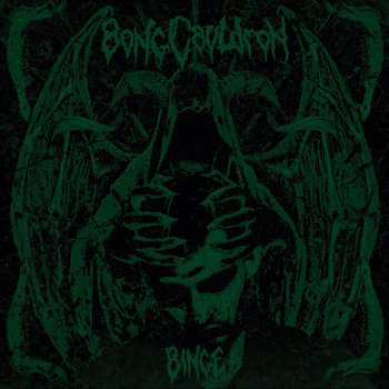 BongCauldron - Binge (2017) Album Info