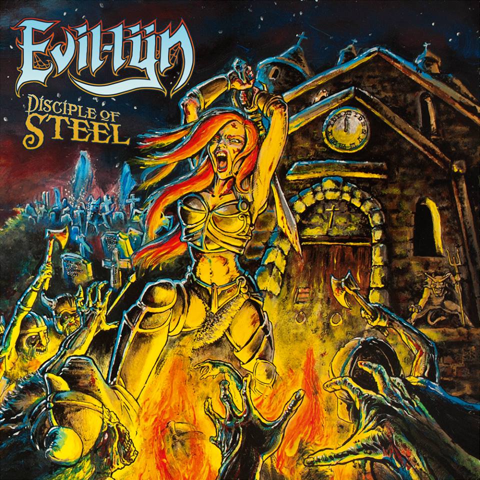 Evil-L&#255;n - Disciple Of Steel (2018) Album Info
