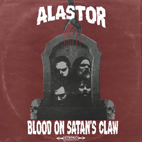 Alastor - Blood on Satan's Claw (2017)