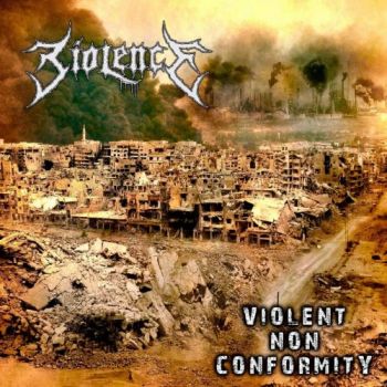 Biolence - Violent Non Conformity (2017) Album Info