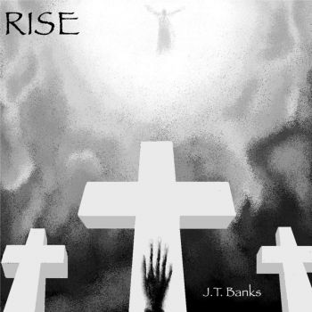 J.T. Banks - Rise (2017)