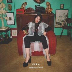 EERA  Reflection of Youth (2017) Album Info