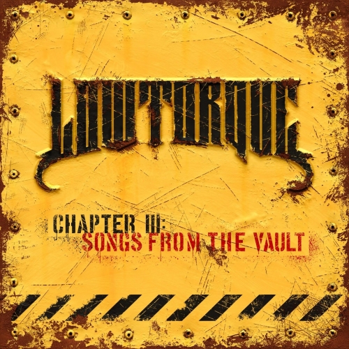 Low Torque - Chapter III: Songs from the Vault (2017) Album Info