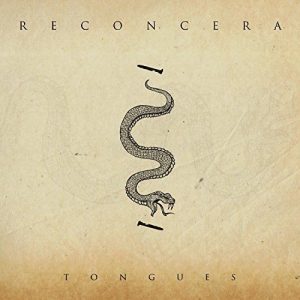 Reconcera  Tongues (2017) Album Info