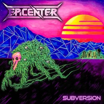 Epicenter - Subversion (2017) Album Info