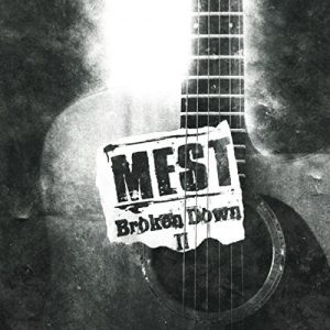 Mest  Broken Down 2 (2017)