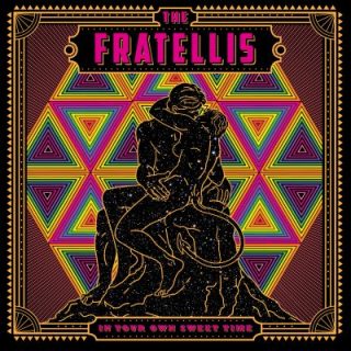 The Fratellis - In Your Own Sweet Time (2018) Album Info