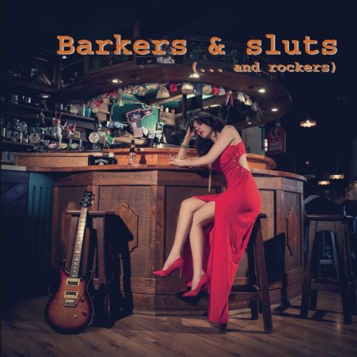 Cinqueinpunto - Barkers & Sluts... And Rockers (2017)
