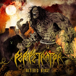 Perpetrat&#246;r - Altered Beast (2018) Album Info