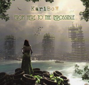 Karibow  From Here To The Impossible (2017)