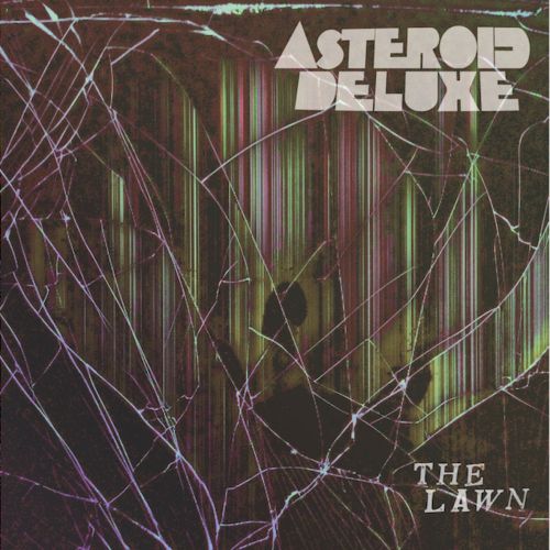 Asteroid Deluxe - The Lawn (2017) Album Info