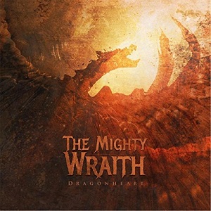 The Mighty Wraith - Dragonheart (2017) Album Info
