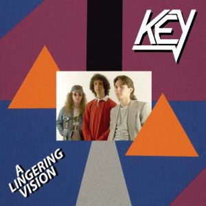 Key  A Lingering Vision (2017) Album Info