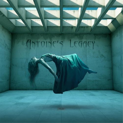 Antoine's Legacy - Antoine's Legacy (2017)