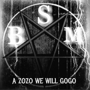 Beauty School Massacre  A Zozo We Will Gogo (2017) Album Info