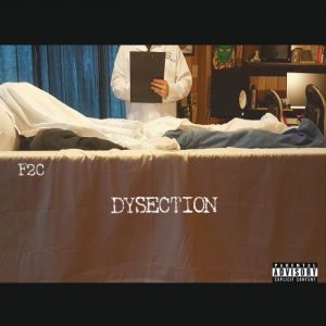 F2C  Dysection (2017) Album Info