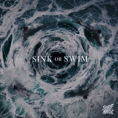 Shark Tank - Sink Or Swim (2017) Album Info