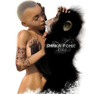 Shaka Ponk  The Evol (2017)