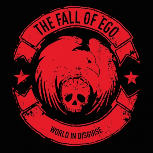 The Fall of Ego - World in Disguise (2017) Album Info