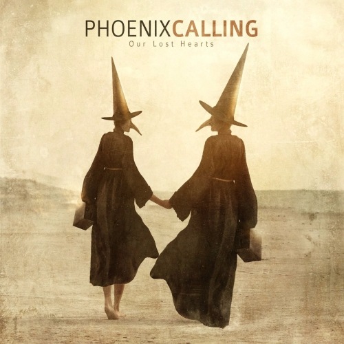 Phoenix Calling - Our Lost Hearts (2017)