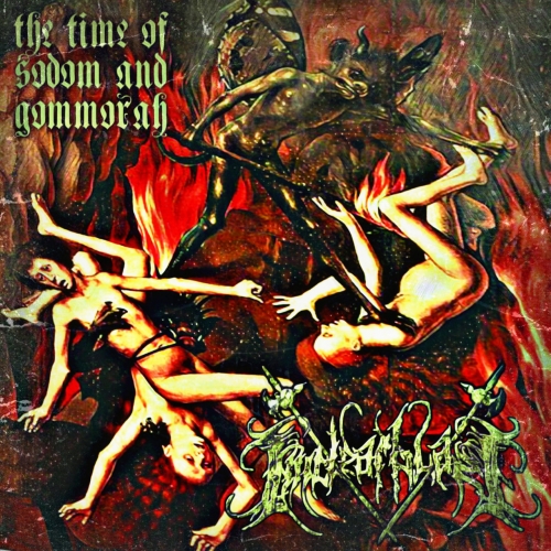 Nuclear Blaze - The Time of Sodom and Gommorah (2017) Album Info