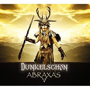 Dunkelsch&#246;n  Abraxas (2017) Album Info
