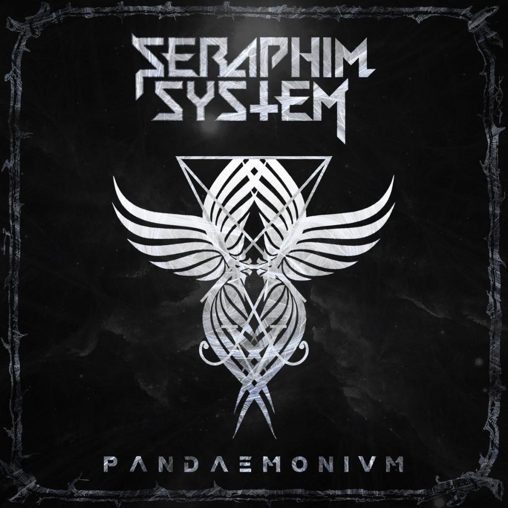 Seraphim System - Pandaemonium (2017) Album Info