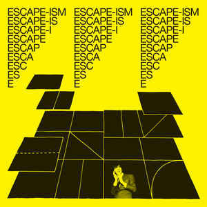 Escape-ism  Introduction to Escape-Ism (2017) Album Info