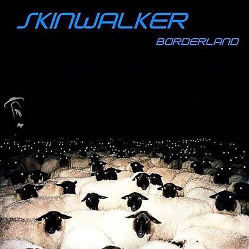 Skinwalker - Borderland (2017) Album Info