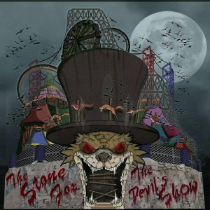 The Stone Fox  The Devils Show (2017) Album Info