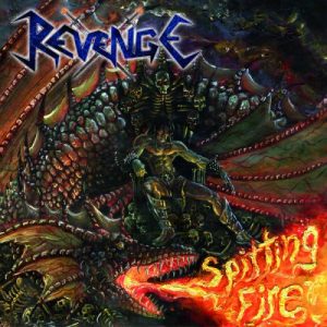 Revenge  Spitting Fire (2017) Album Info