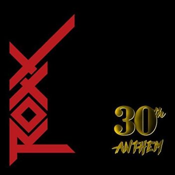 Roxx - 30th Anthem (2017) Album Info