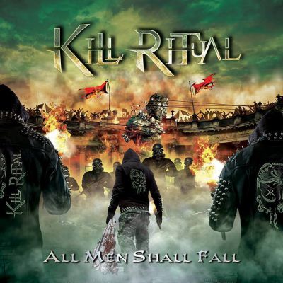 Kill Ritual - All Men Shall Fall (2018) Album Info