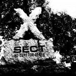 Sect  No Cure For Death (2017) Album Info