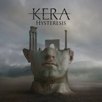 Kera - Hysteresis (2017) Album Info