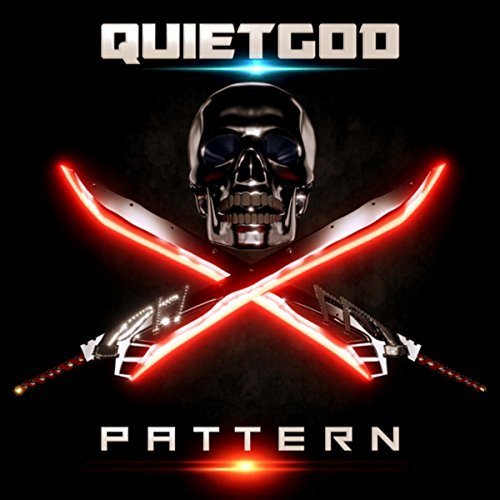 Quiet God - Pattern (2017) Album Info